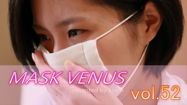 MASK VENUS vol.52 遥