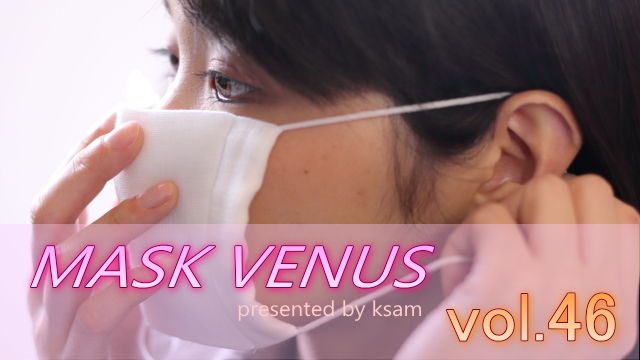 MASK VENUS vol.46 かおり