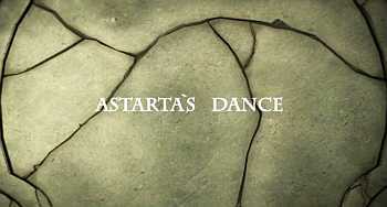 Astarta's Dance2