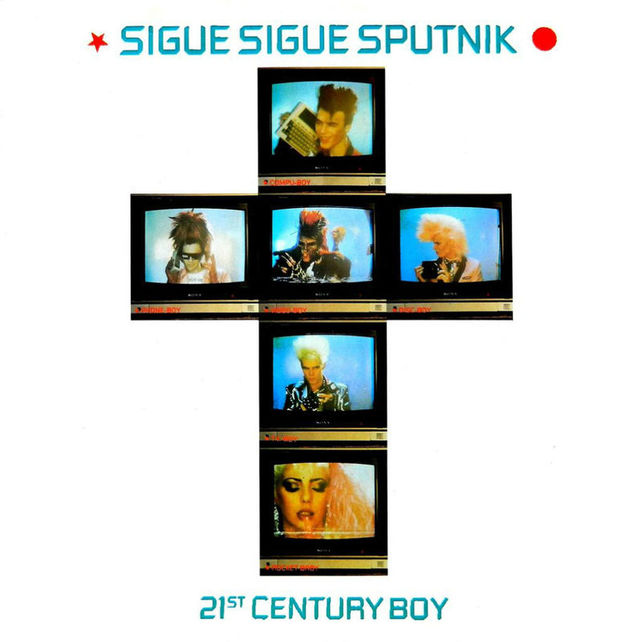 Sigue Sigue Sputnik 21st Century Boy Sigue Sigue Sputnik 21st Century Boy