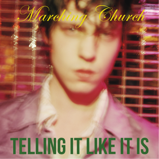 Marching-Church-Telling-It-Like-It-Is-640x640