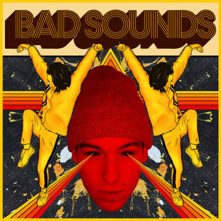 Bad Sounds