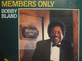 No.066 MEMBERS ONLY/BOBBY BLUE BLAND : Tommy BLUESの音楽日記