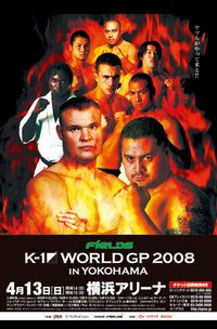 K-1 WORLD GP 2008 IN YOKOHAMA
