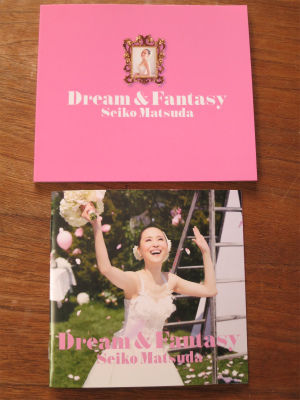 PHOTO日記 : 松田聖子「Dream&Fantasy」