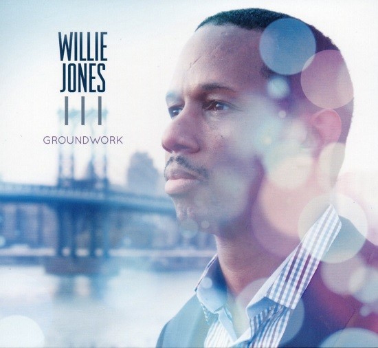 Willie Jones III / Groundwork