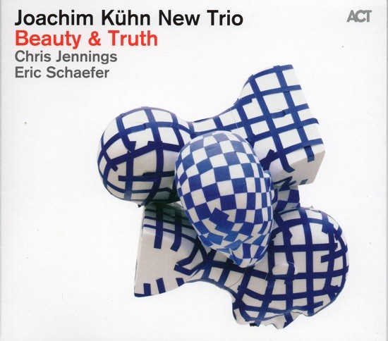 Joachim Kühn New Trio / Beauty & Truth