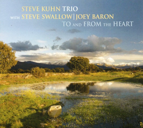 Steve Kuhn Trio / To and From the Heart