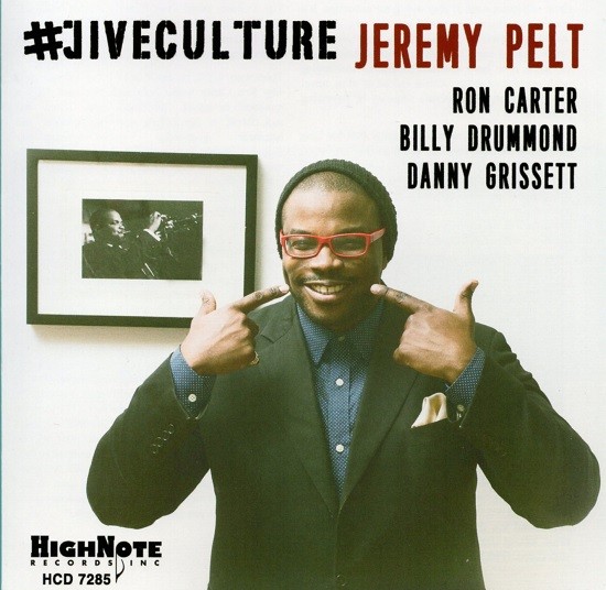 Jeremy Pelt / #Jiveculture