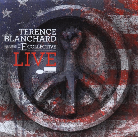 Terence Blanchard featuring The E-Collective / Live
