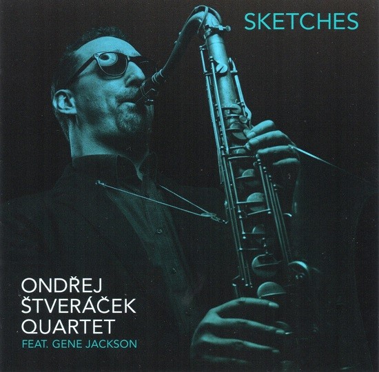 Ondřej Štveráček Quartet / Sketches