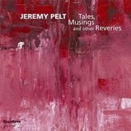 Jeremy Pelt / Tales, Musings and other Reveries
