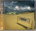 邦楽 ELLEGARDEN/DON'T TRUST ANYONE BUT US Don't Trust Anyone But Us - Wikipedia