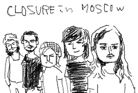 Closure in moscow