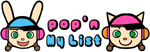 pop'n My List �����۸����ݤפ���