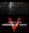 ARMORED CORE VERDICT DAY(�����ޡ��ɡ����� �������ǥ����ȥǥ�)