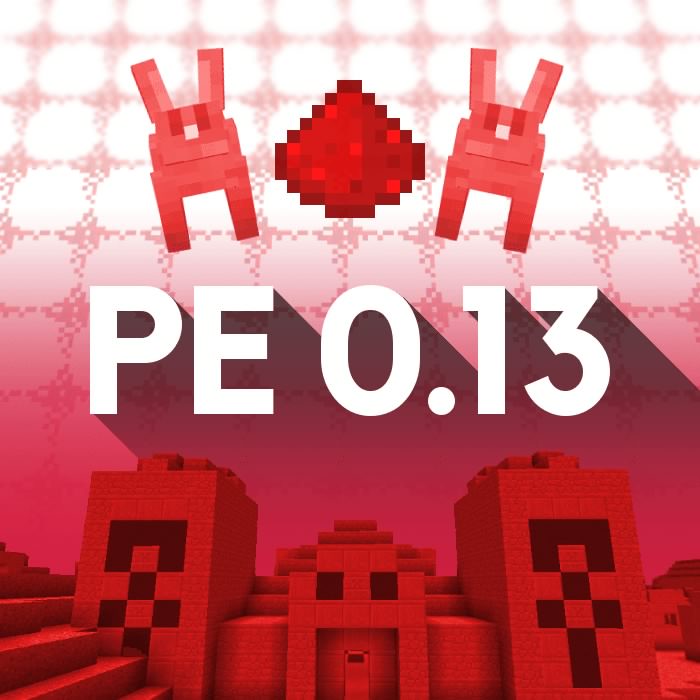 Minecraft:Pocket Edition 0.13内容まとめ