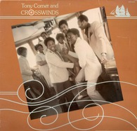 Tony Comer And Crosswinds