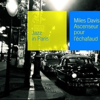 6albumcoverMilesDavis-AscenceurPourLEchafaud