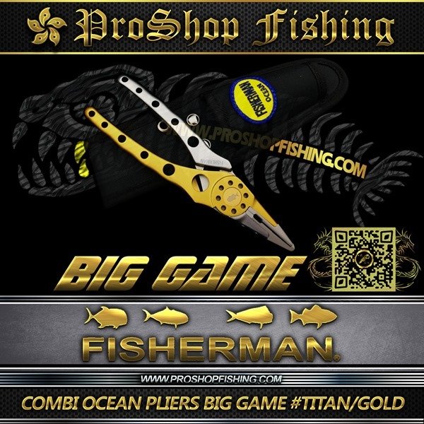 fisherman COMBI OCEAN PLIERS BIG GAME #TITAN GOLD.5