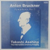 ブルックナー交響曲第7番 朝比奈隆、東京都SO/2001年 : 新・今でも