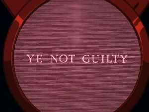 Ye_not_guilty_(Big_O)