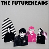 THE FUTUREHEADS