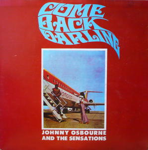 Johnny osbourne come back darling