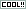 ̵���Ǻ� _ COOL