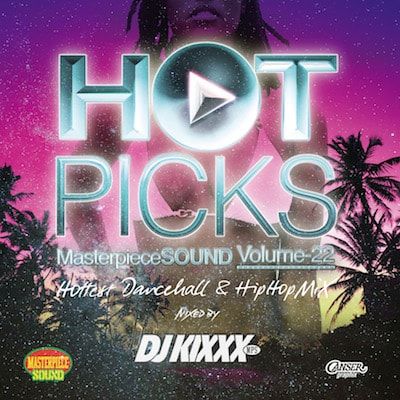 DJKIXXXfromMASTERPIECESOUNDHOTPICKSvol22-min