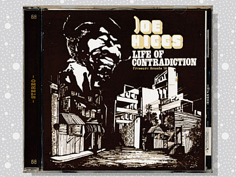 【レゲエ名盤】Joe Higgs – Life Of Contradiction Life of contradiction | Joe Higgs | Pressure Sounds