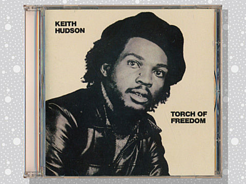 Keith Hudson「Torch Of Freedom」 : つれづれげえ日記