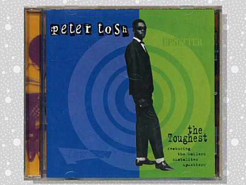 Peter Tosh「The Toughest」 : つれづれげえ日記 Peter Tosh「The Toughest」 : つれづれげえ日記