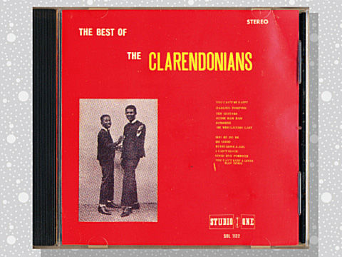 ジャマイカLP Clarendonians The Best Of The Clarendonians SOL1122 Studio One /00260 Clarendonians「The Best Of The Clarendonians」 : つれづれげえ日記