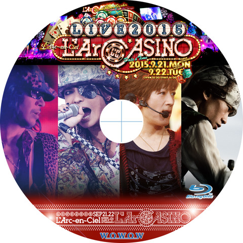 L'Arc～en～Ciel LIVE 2015 L'ArCASINO : tomiio15音楽ライブDVD