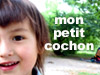 mon petit cochon