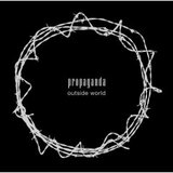 Outside World/PROPAGANDA