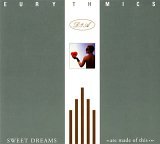 EURYTHMICS SWEET DREAMS