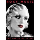 The Thrill Of It All/Roxy Music