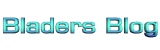 �Ƹ�ο���Bladers�����Blog ��Check!!
