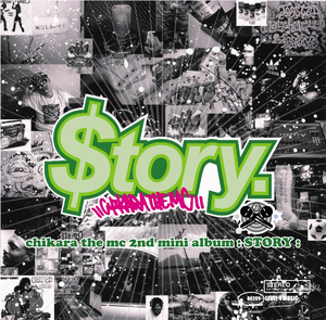 CHIKARA THE MC 2nd ALBUM ''STORY''
