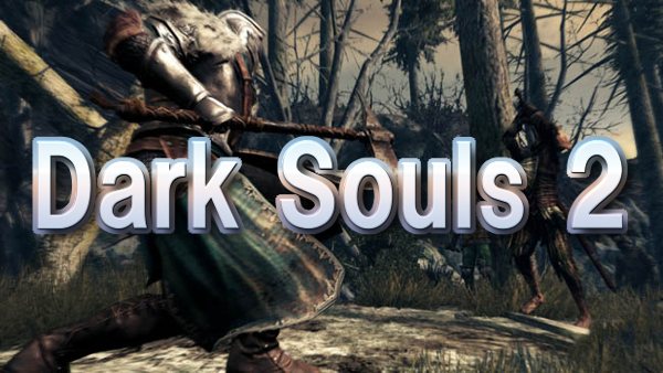 Darksouls2part1