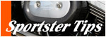 Sportster Tips