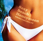 「Sexy Beach Honeymoon 初回盤B(DVD付)」