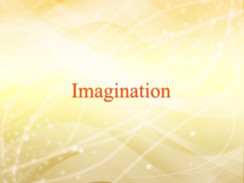 imagination