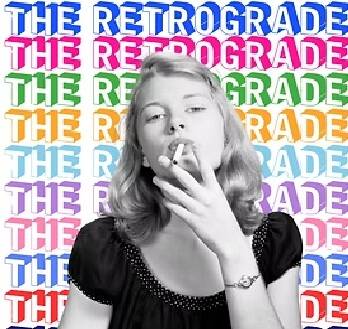 The Retrograde