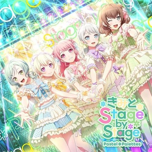 Pastel*Palettesのミニアルバム「きみと Stage by Stage」が予約開始!Blu-ray付生産限定盤には「Together!!」を収録 Pastel*Palettesのミニアルバム「きみと Stage by Stage」が予約開始!Blu-ray付生産限定盤には「Together!!」を収録