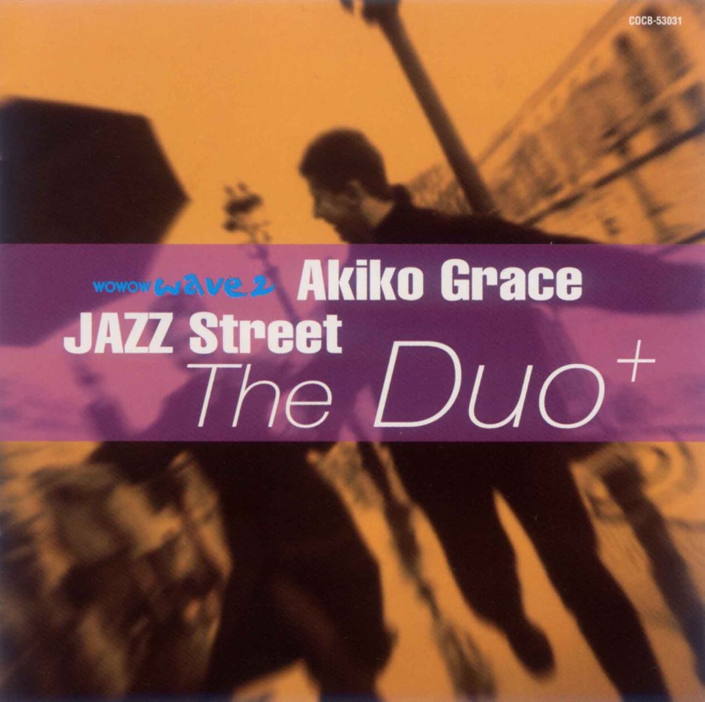 JAZZ STREET~THE DUO+-1