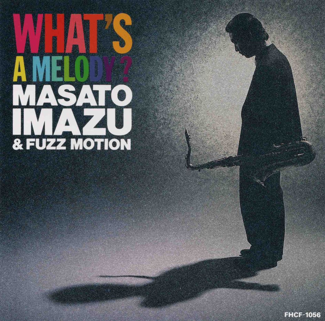 WHAT'S A MELODY?-1