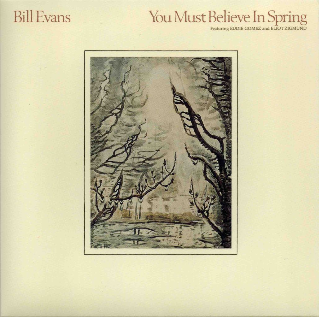 YOU MUST BELIEVE IN SPRING-1